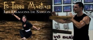 dragons de Saigon, le documentaire sur les arts martiaux vietnamiens